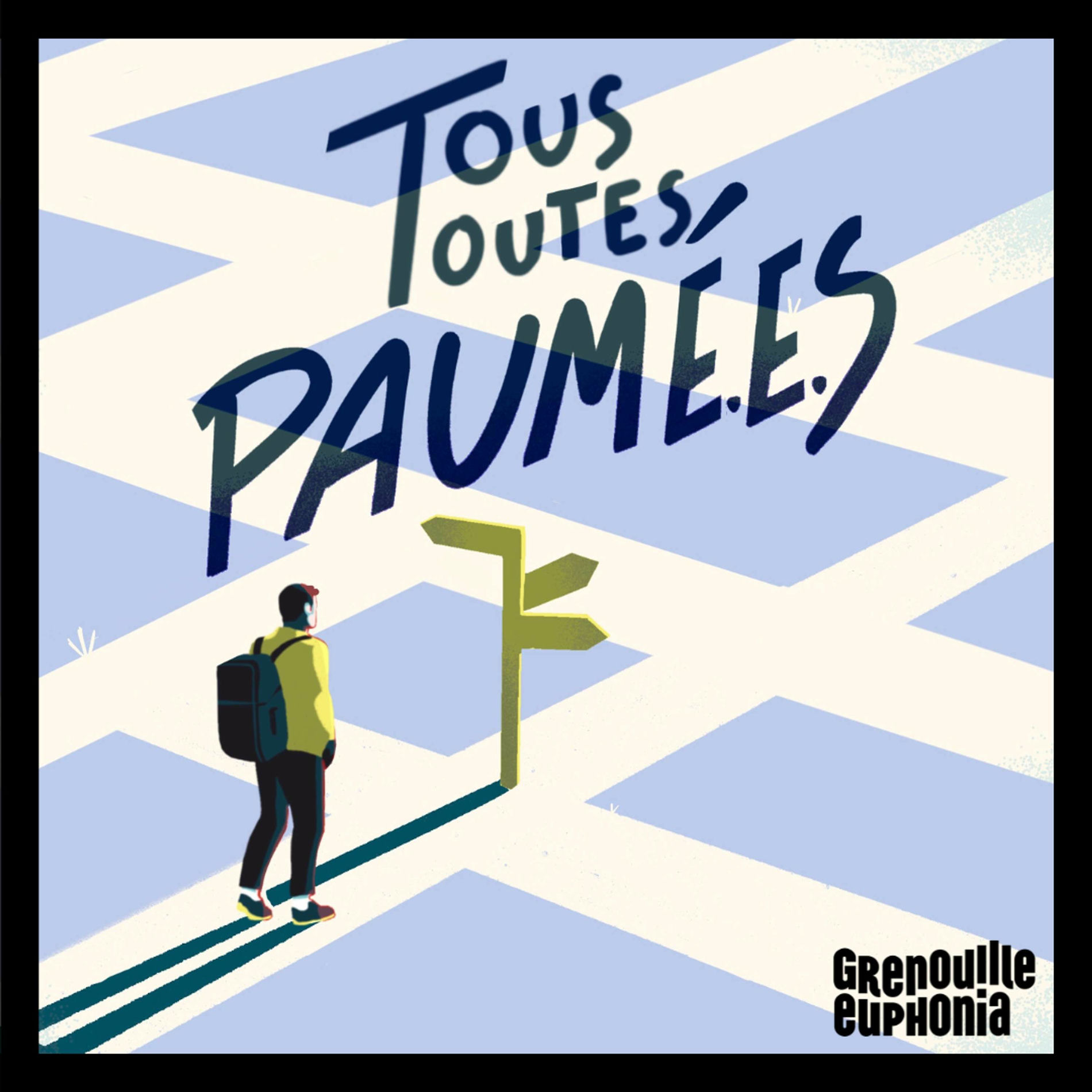 Show cover of Tous Paumé·e·s