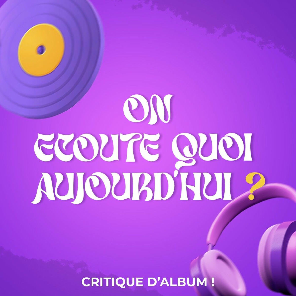 Show cover of On écoute quoi aujourd'hui ?