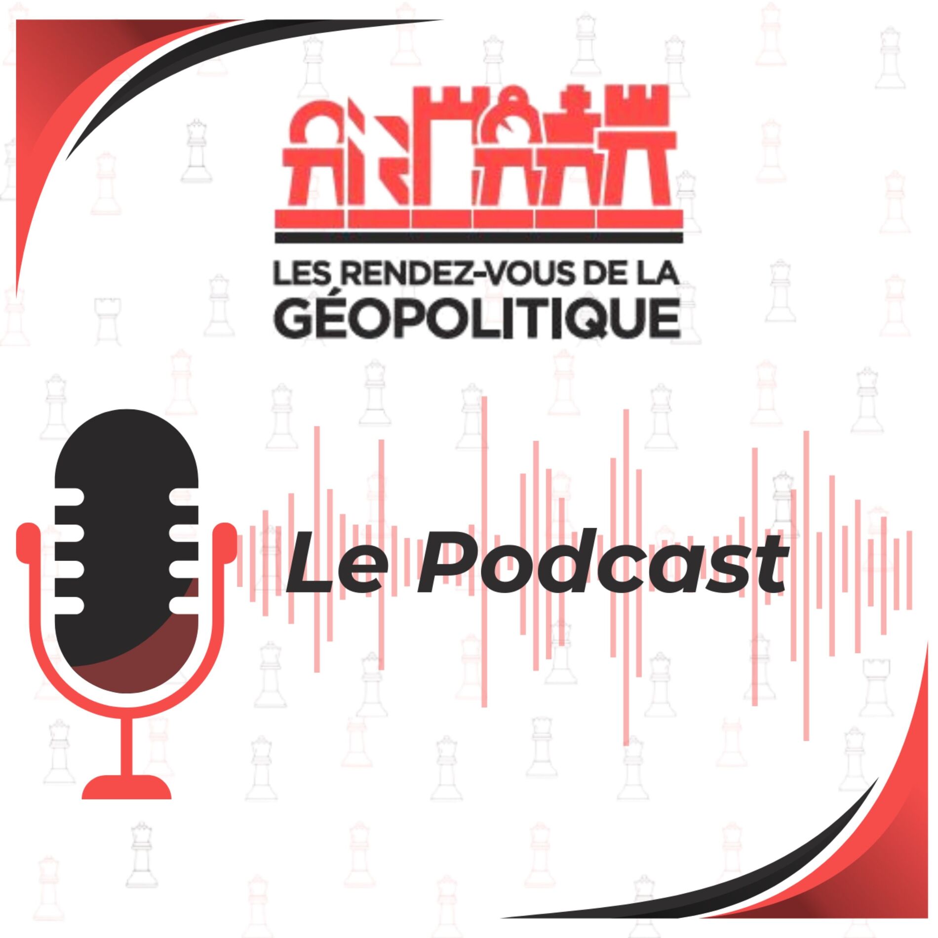 Show cover of Les Rendez-vous de la Géopolitique
