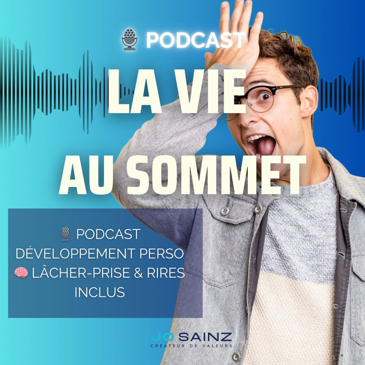 Show cover of Josainz-Les Claques Douces 🎙️ | Développement Personnel, Lâcher-Prise & Humour