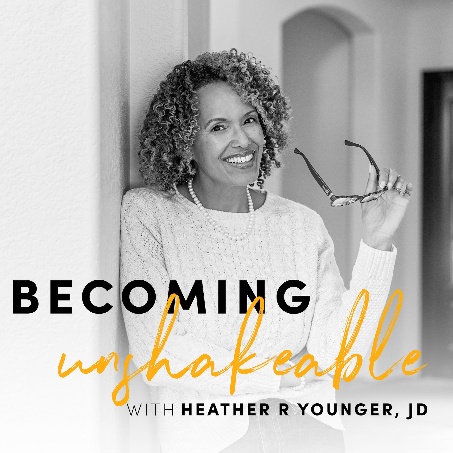 Show cover of Becoming Unshakable With Heather R. Younger