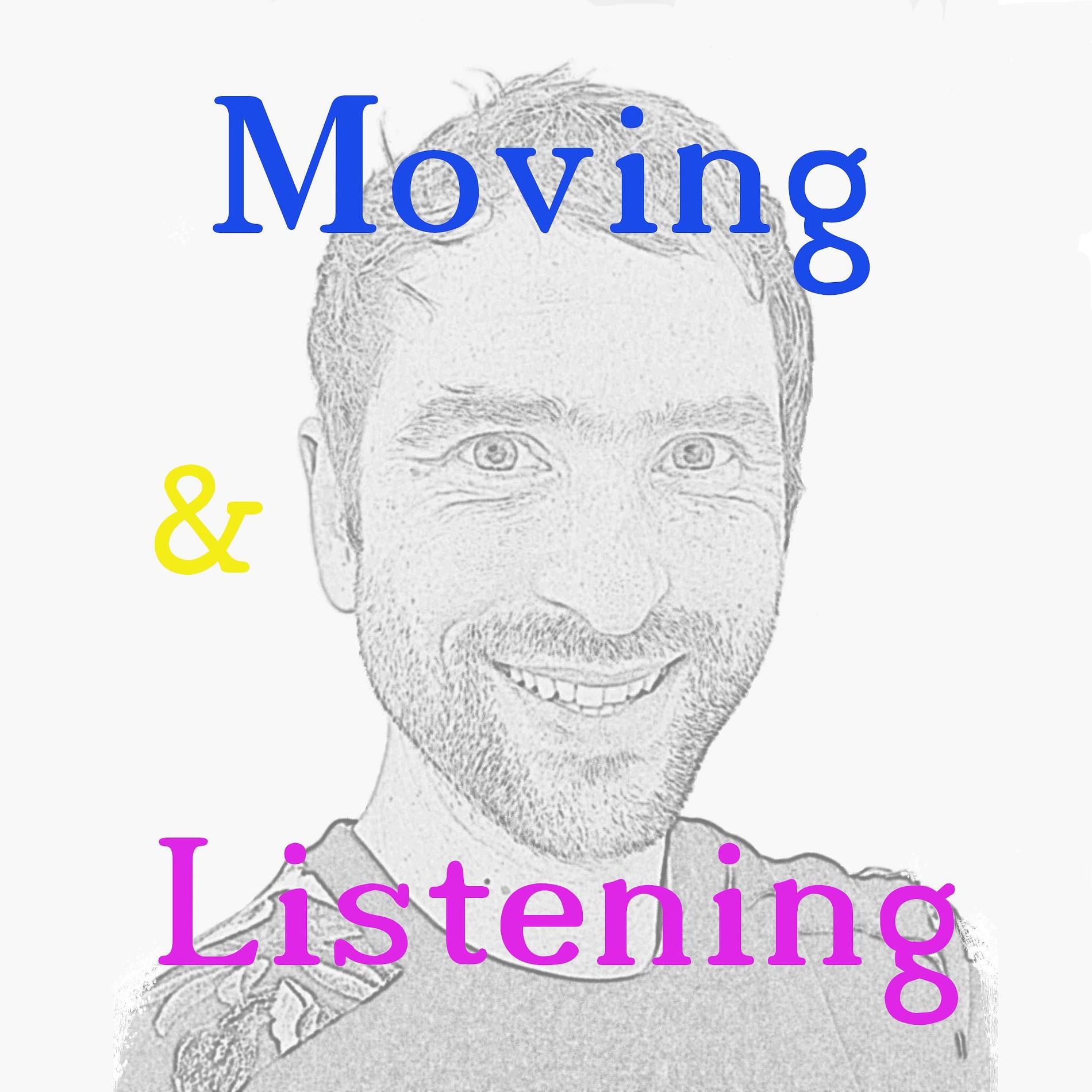 Show cover of Moving & Listening