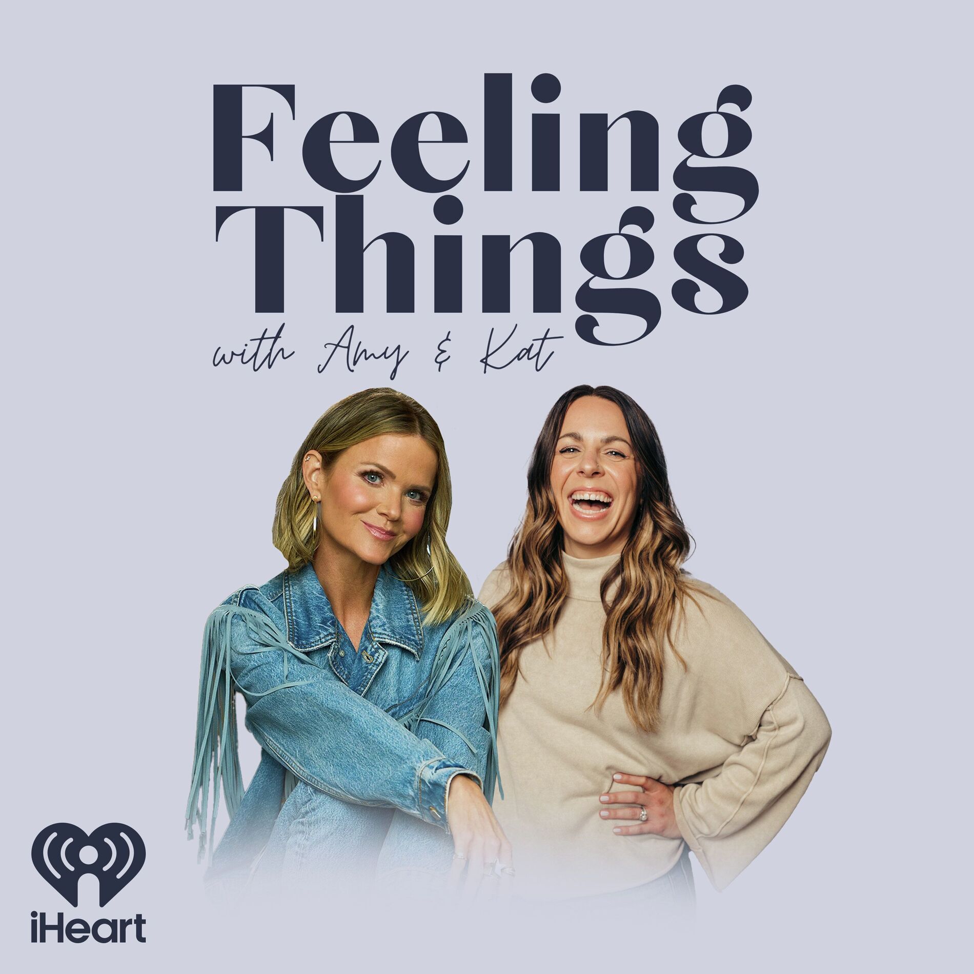 Show cover of Feeling Things with Amy & Kat