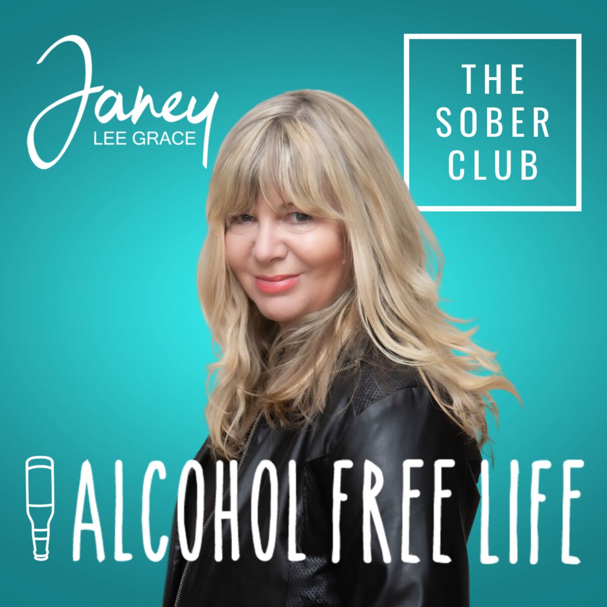 Show cover of Alcohol Free Life - Janey Lee Grace