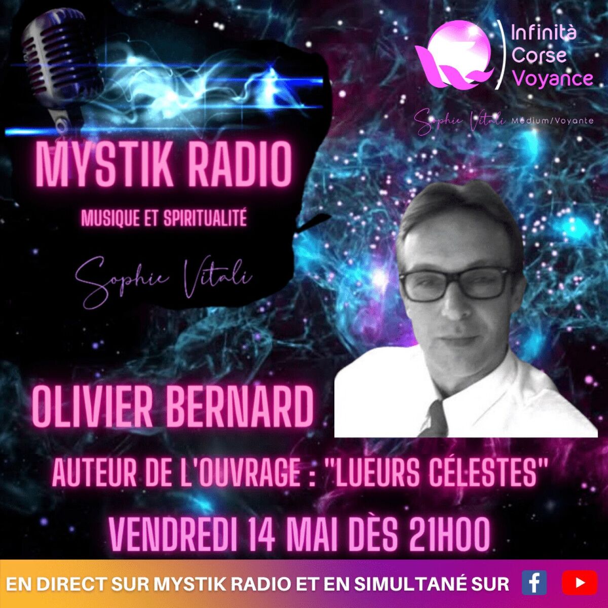 Show cover of Et si on parlait du phénomène OVNI avec Olivier Bernard auteur du livre Les lueurs célestes présentée par Sophie Vitali