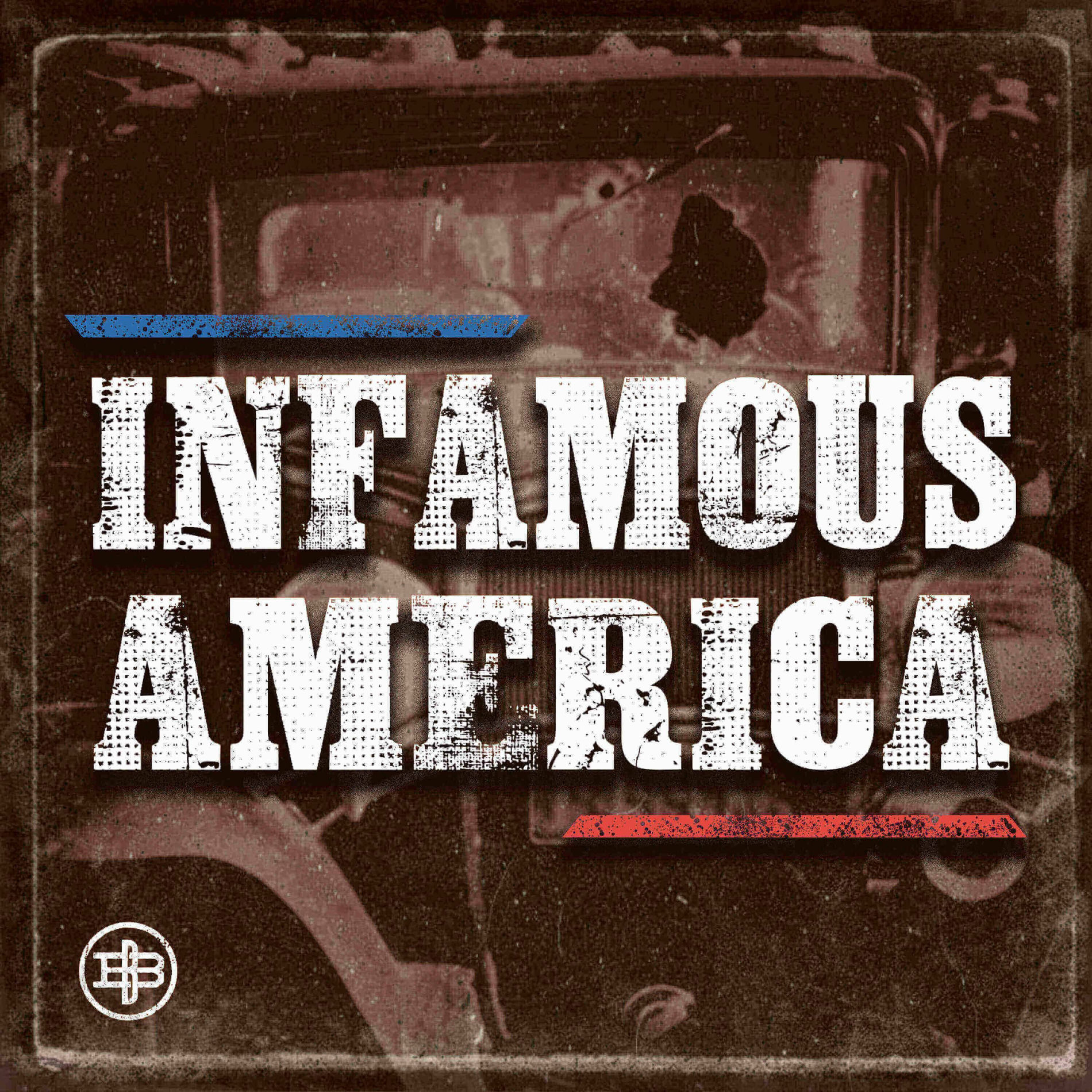 Show cover of Infamous America