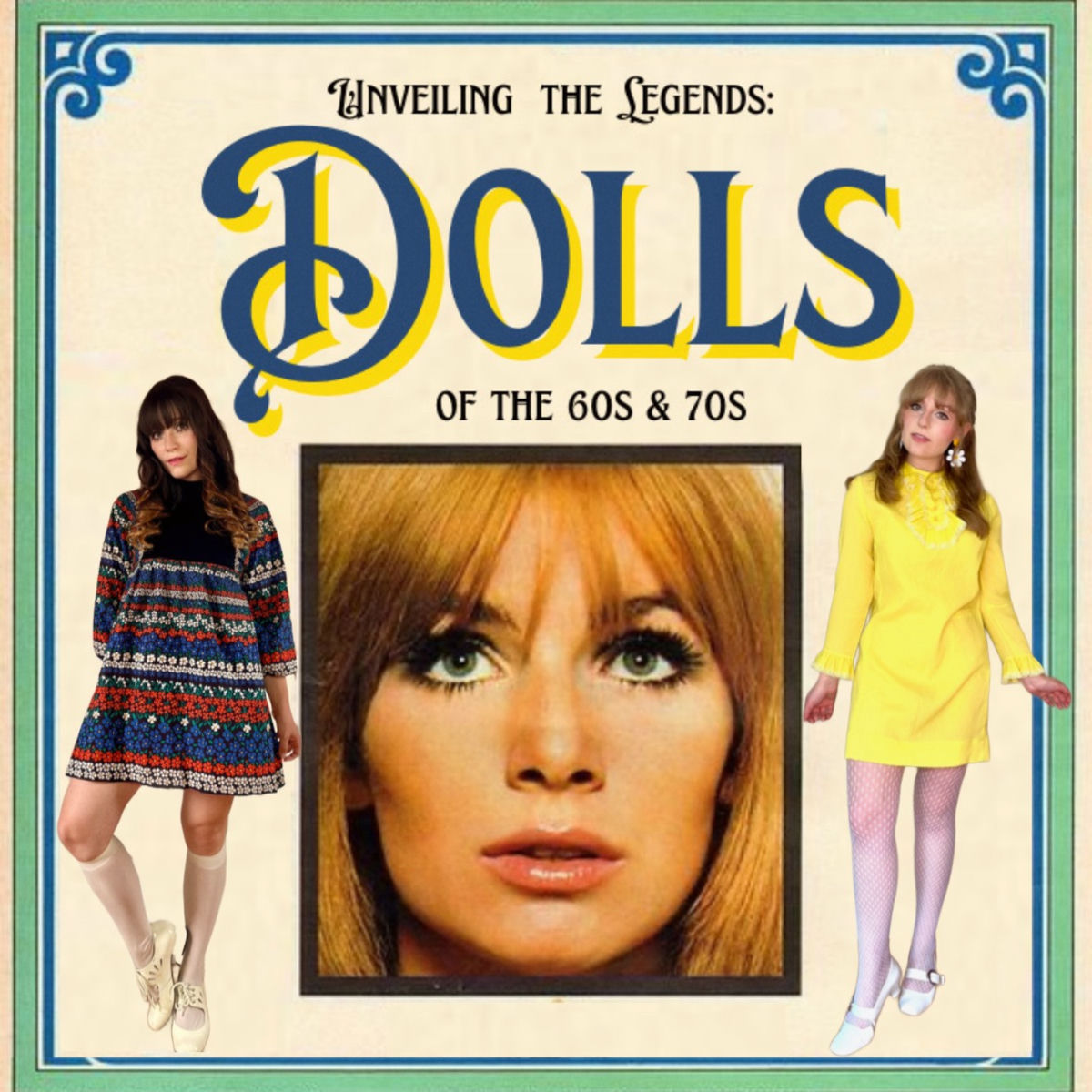 Show cover of Unveiling the Legends: Dolls of the 60s & 70s