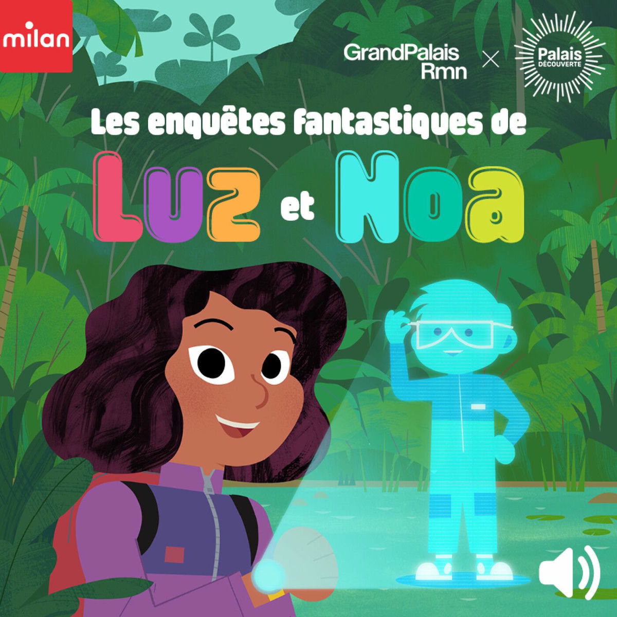 Show cover of Les enquêtes fantastiques de Luz et Noa