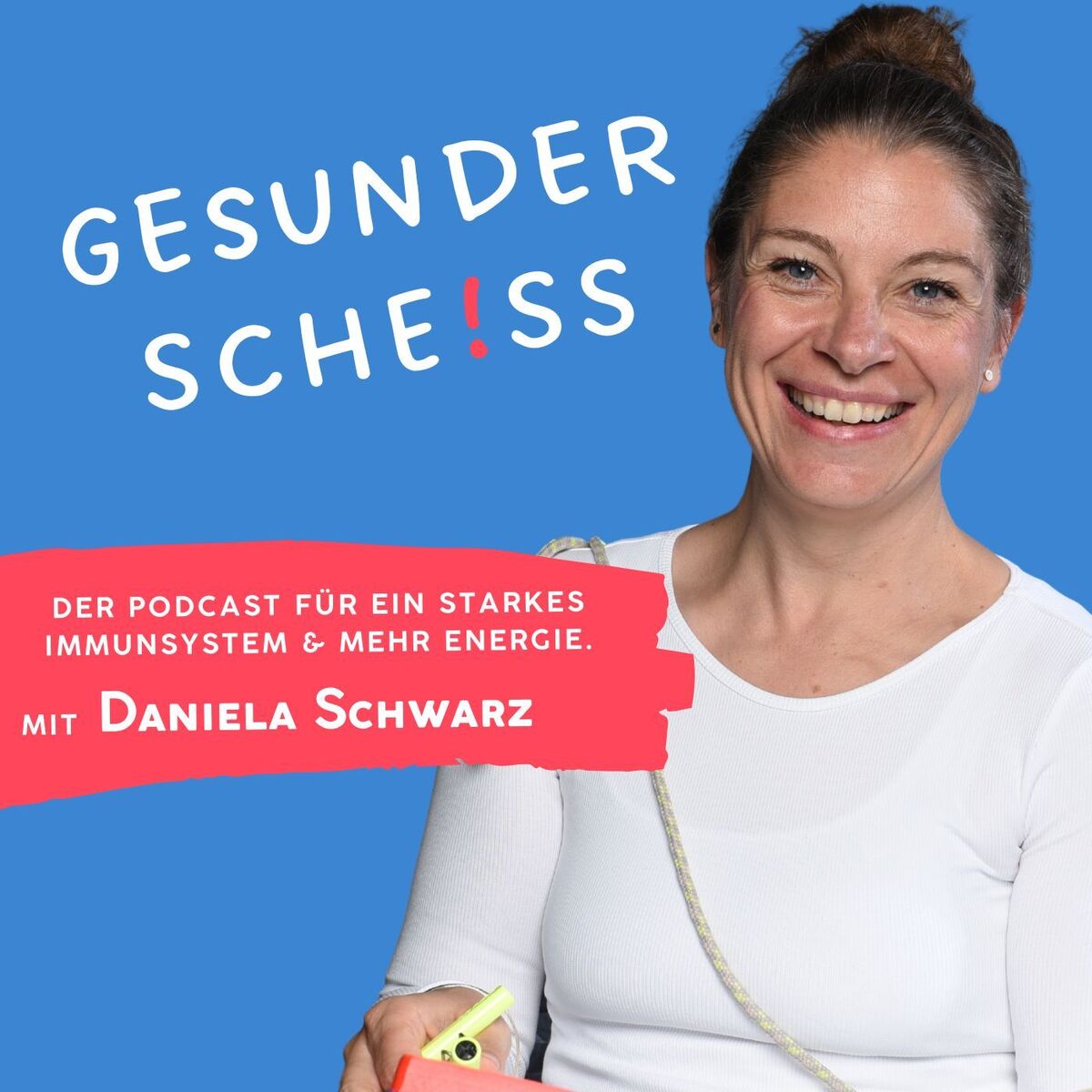 Show cover of gesunder SCHE!SS - Der Podcast für ein starkes Immunsystem und mehr Energie im Alltag.