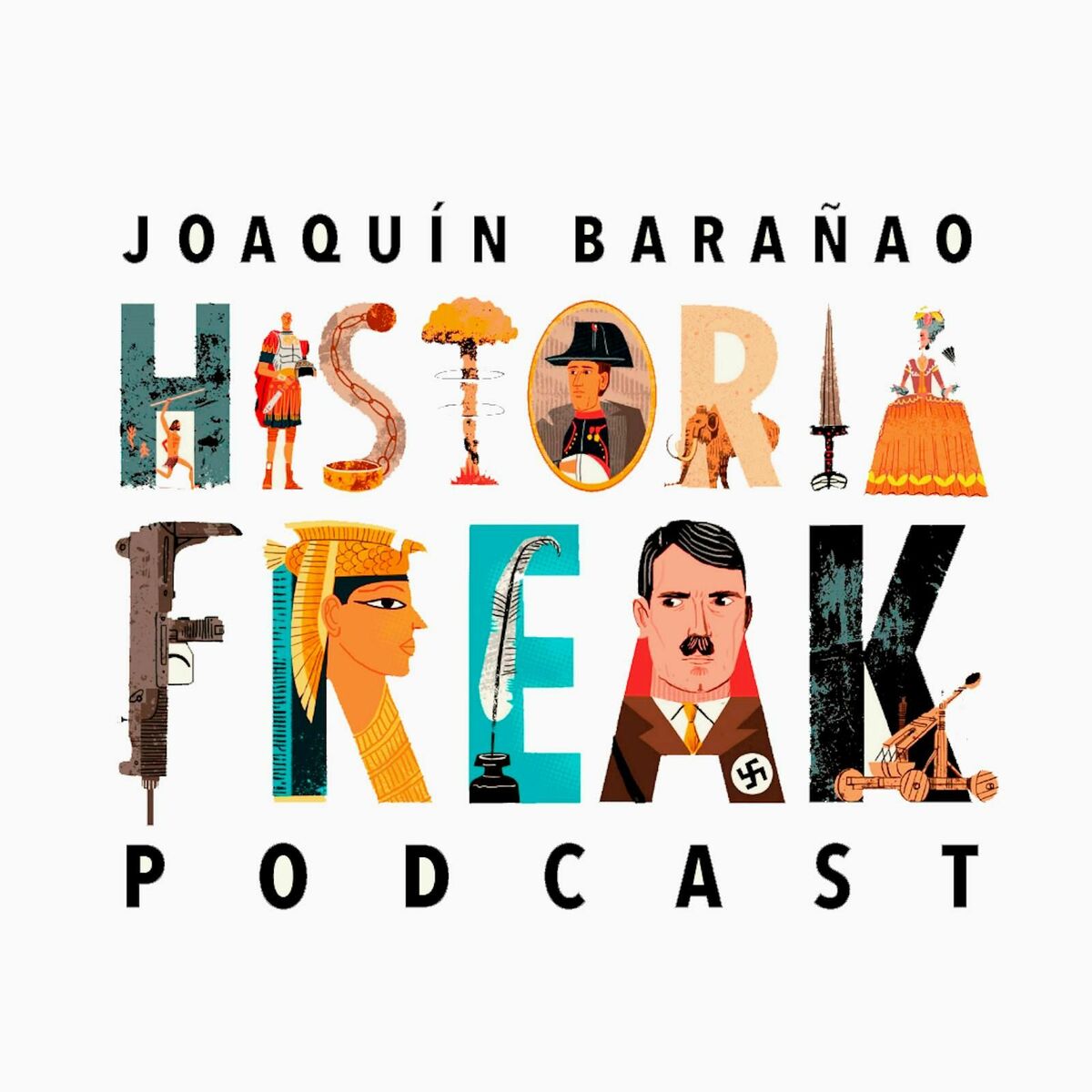 Show cover of Historia Freak, con Joaquín Barañao