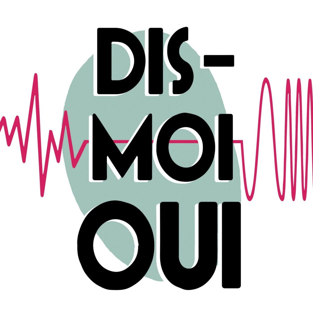 Show cover of Dis-moi oui