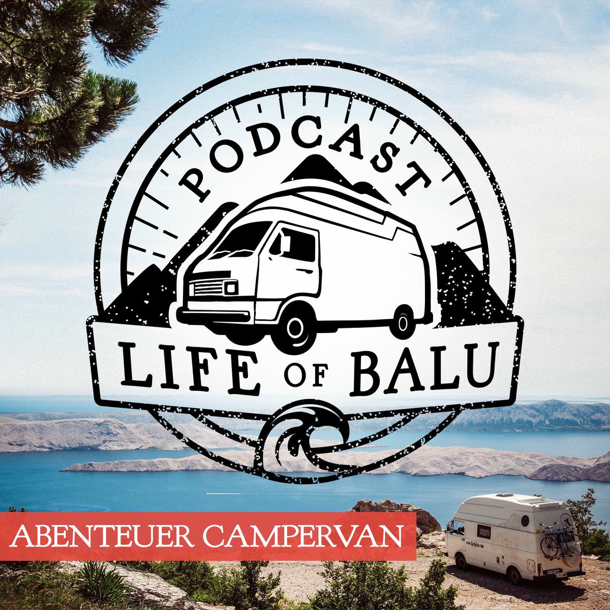 Show cover of Life of Balu Podcast - Abenteuer Campervan