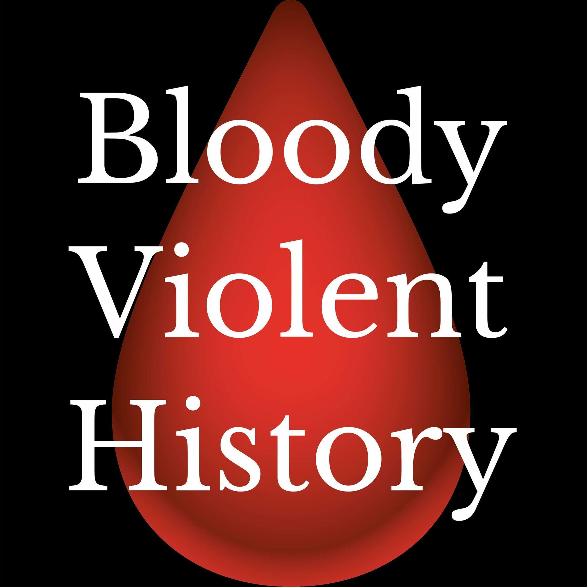 Show cover of Bloody Violent History