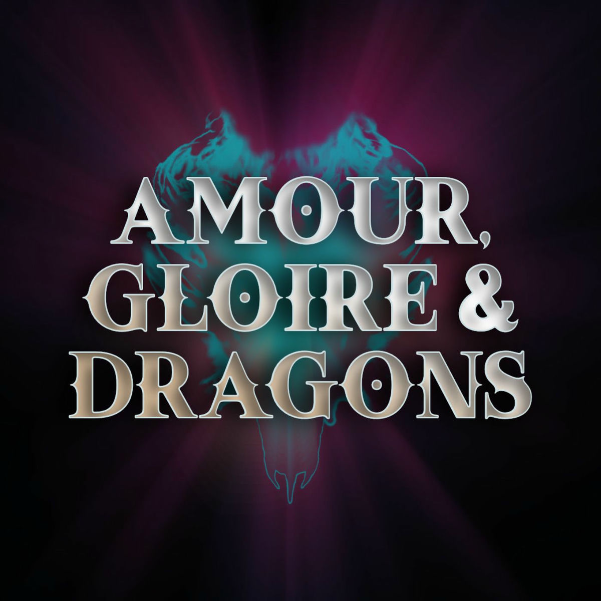 Show cover of Amour, Gloire & Dragons
