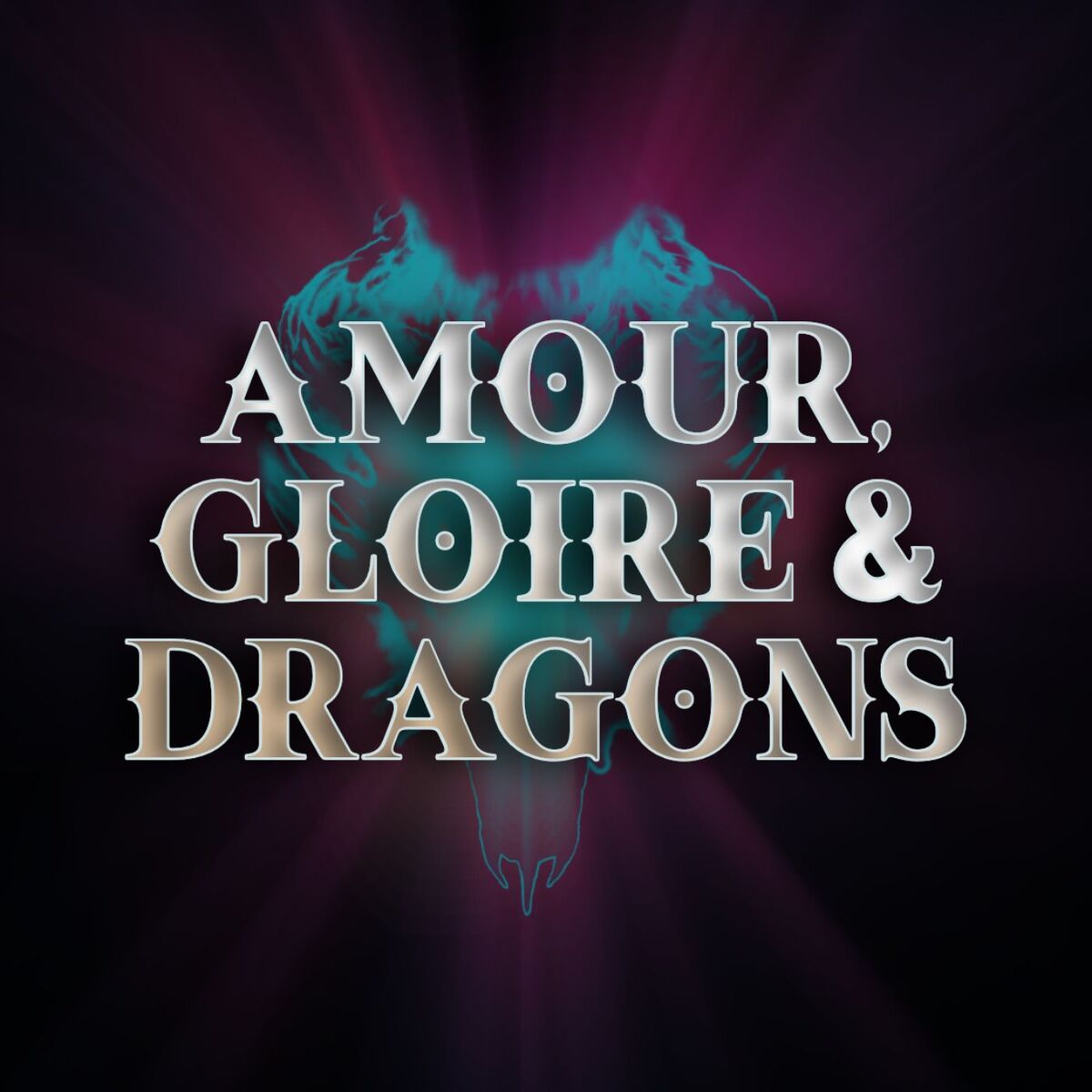 Show cover of Amour, Gloire & Dragons