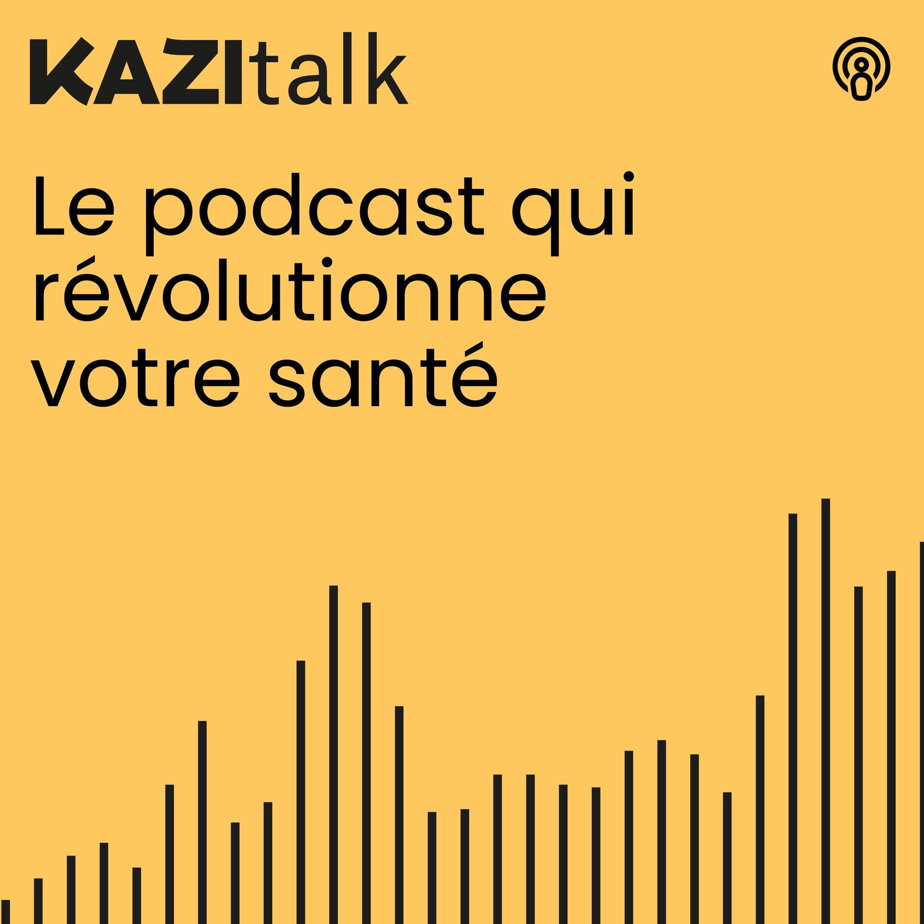Show cover of KAZITALK : le podcast qui booste ton quotidien