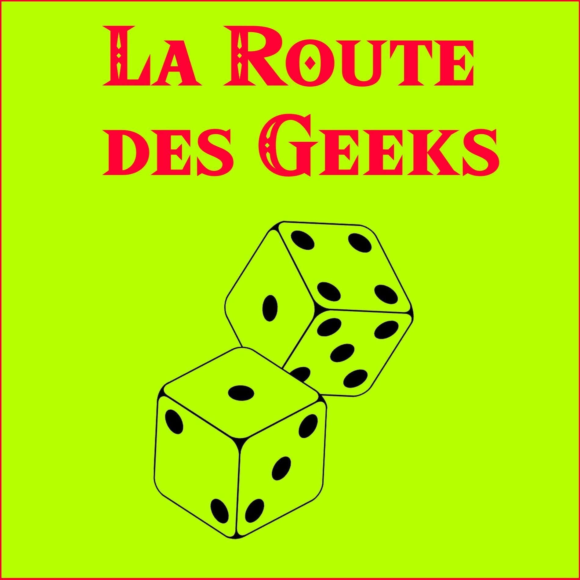 Show cover of La Route des Geeks