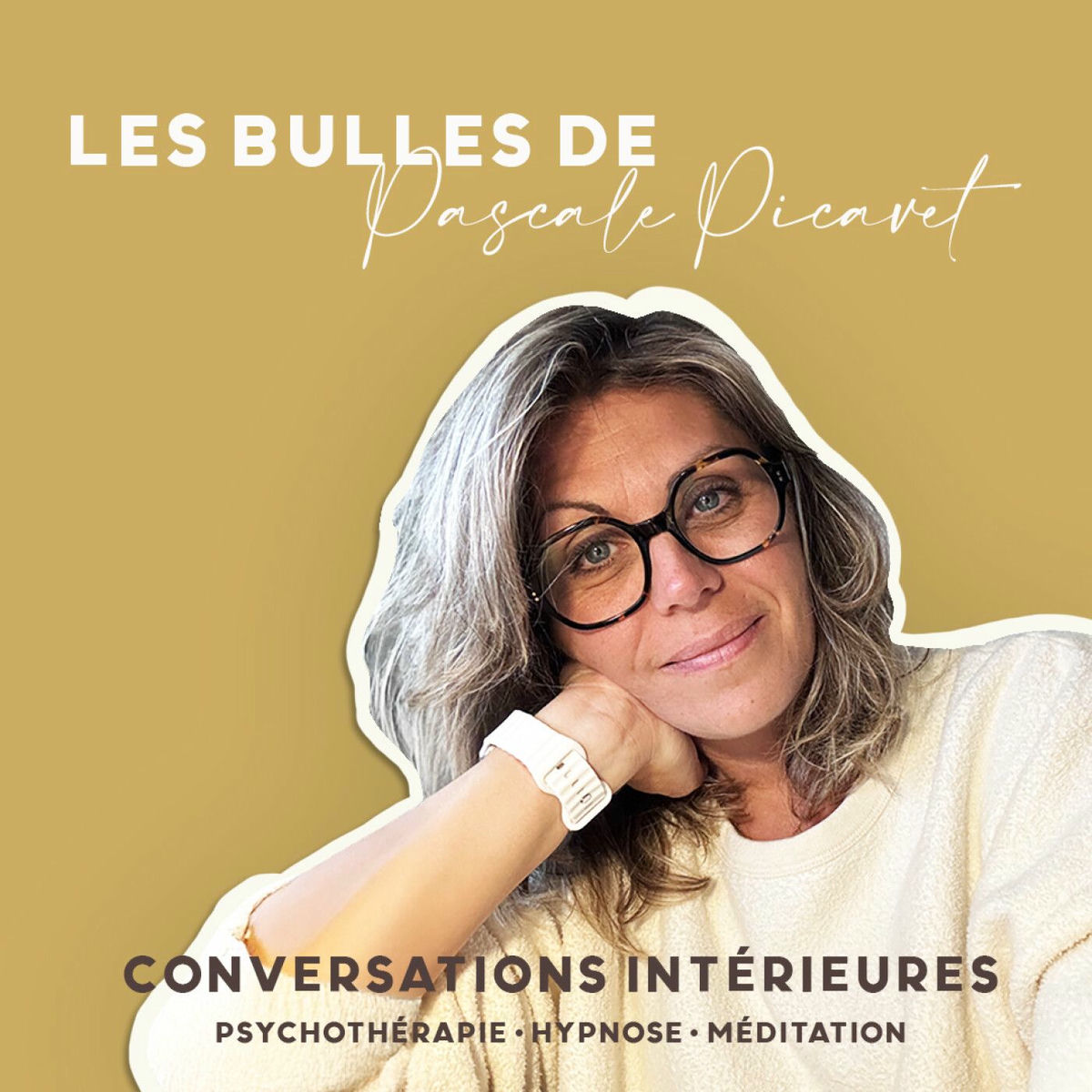 Show cover of Les Bulles de Pascale Picavet – Conversations intérieures