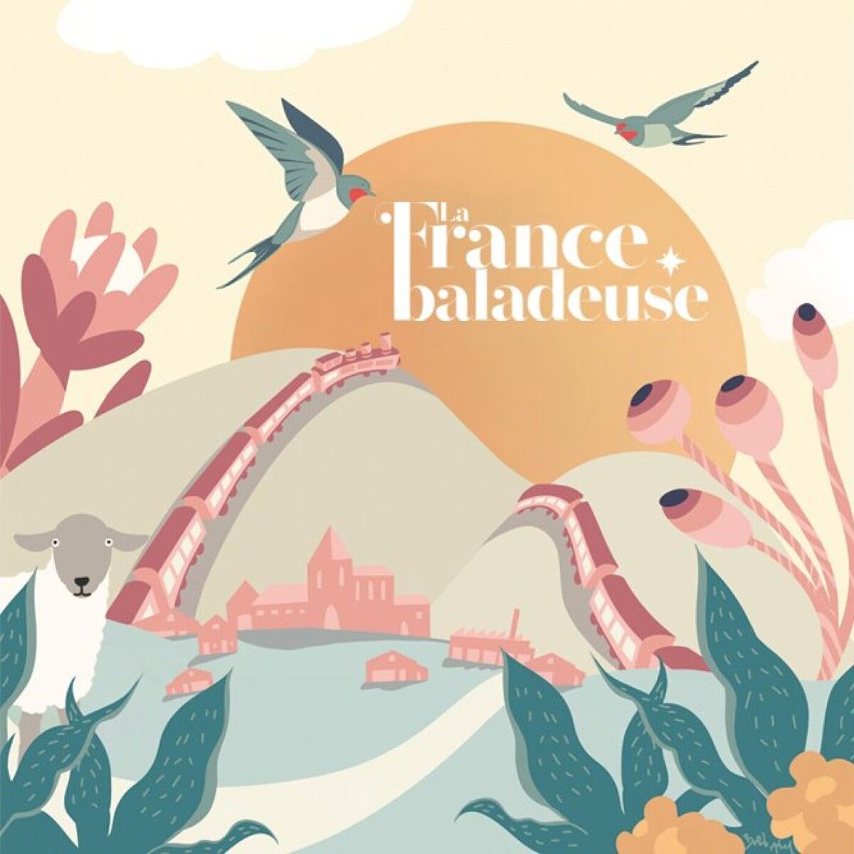 Show cover of La France Baladeuse : voyage dans l'Hexagone