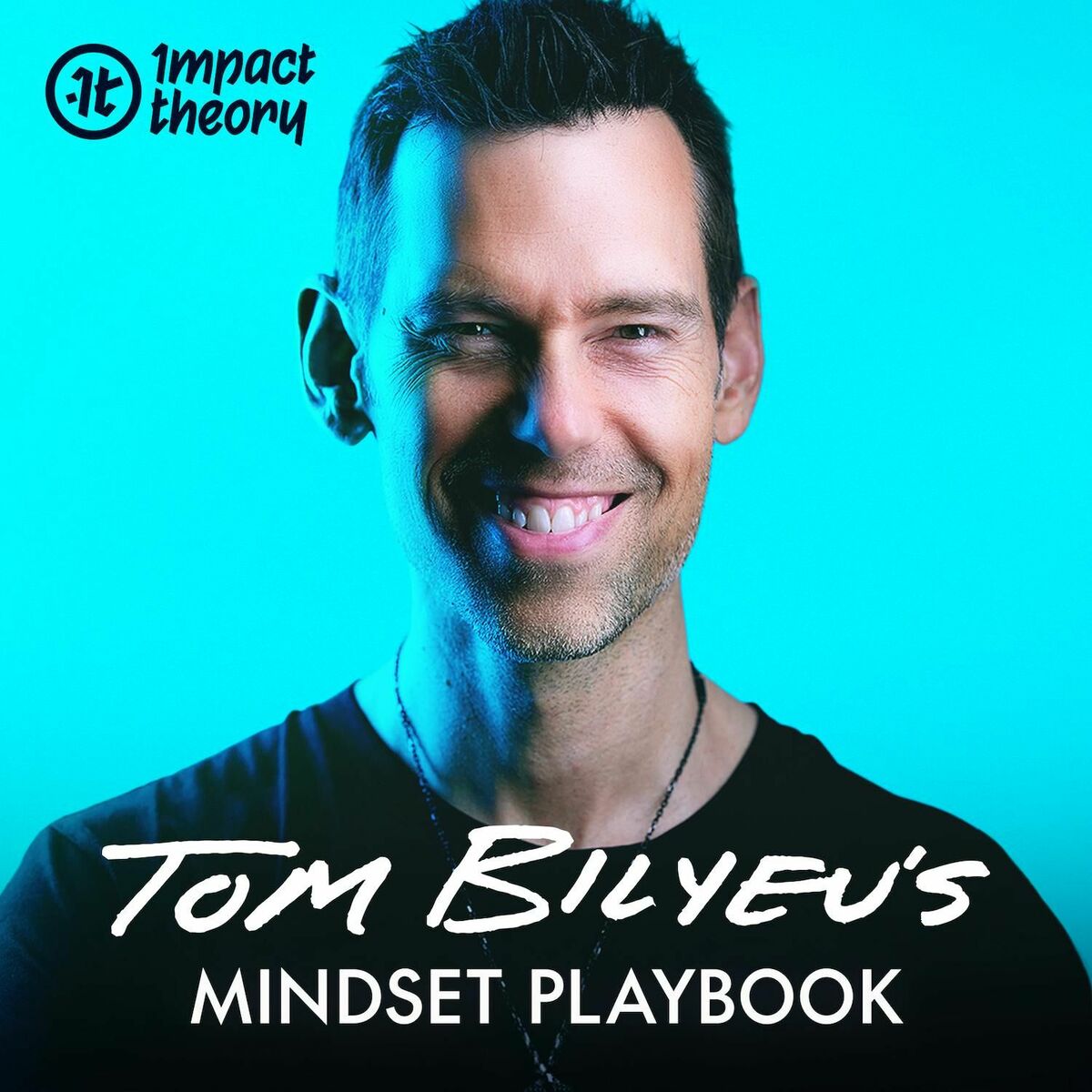 Show cover of Tom Bilyeu's Mindset Playbook