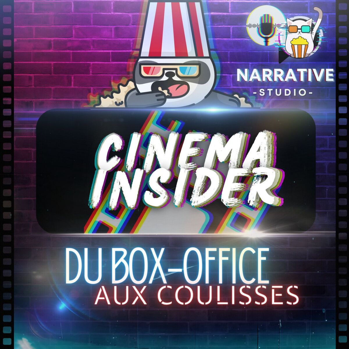 Show cover of Cinema Insider : Du Box-office aux coulisses