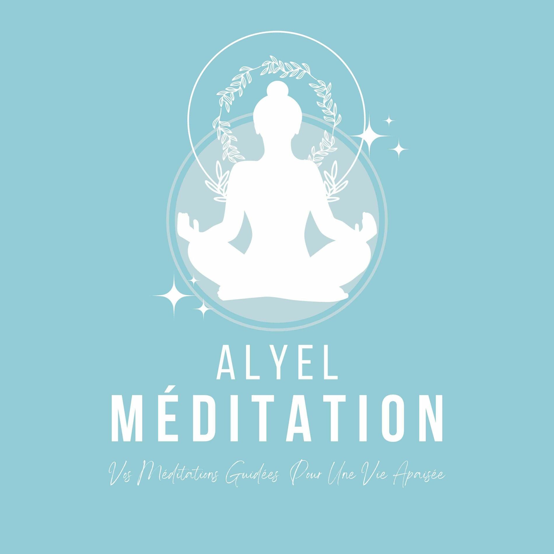 Show cover of Alyel Méditation | Méditations Guidées Pour Une Vie Apaisée | Méditations Guidées Pour Transformer Sa Vie | Méditation Du Matin, Méditation Du Soir, Sommeil Profond, Relaxation, Développement Personne
