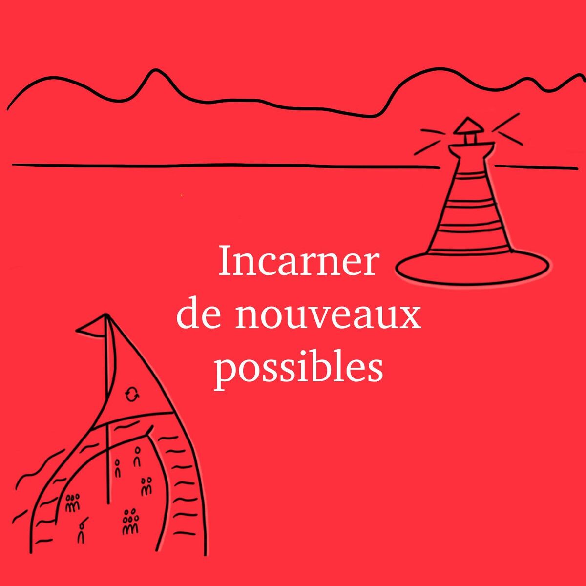 Show cover of Incarner de nouveaux possibles