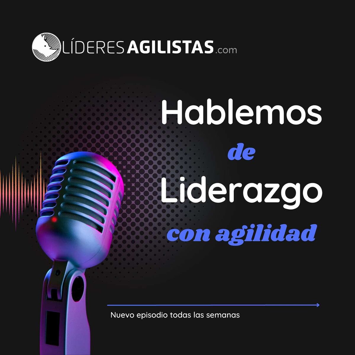 Show cover of Líderes Agilistas