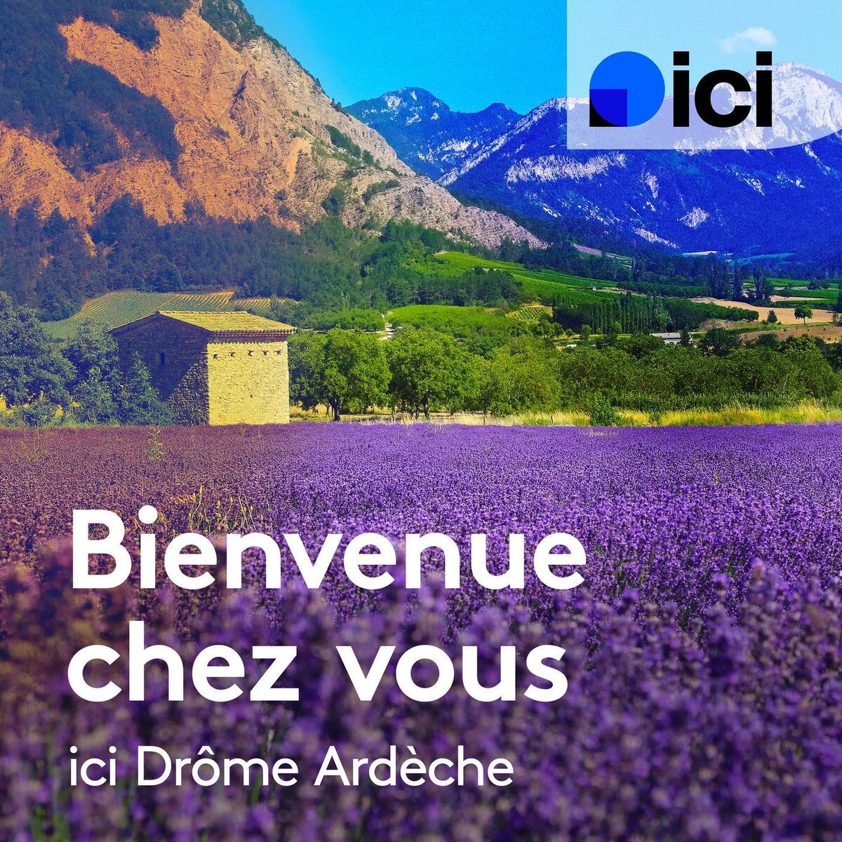 Show cover of Bienvenue chez vous, à votre service, ici Drôme Ardèche