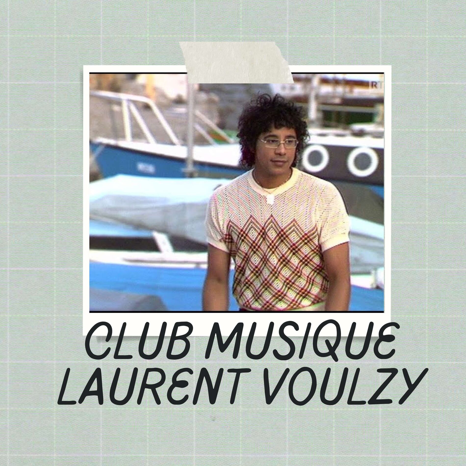Show cover of Club musique : Laurent Voulzy (Nouvelle saison)