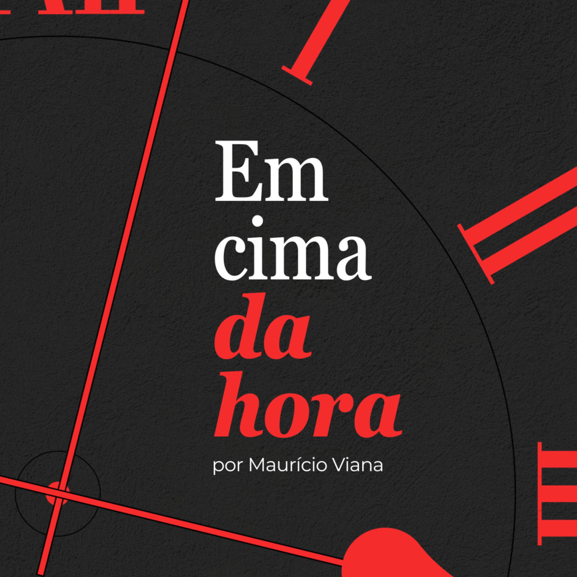 Show cover of Em Cima Da Hora com Maurício Viana