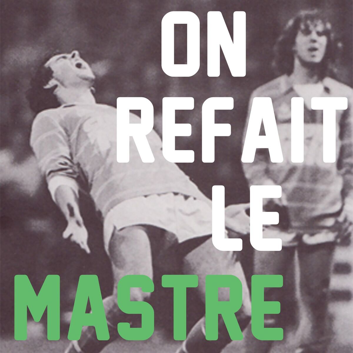 Show cover of On Refait le Mastre