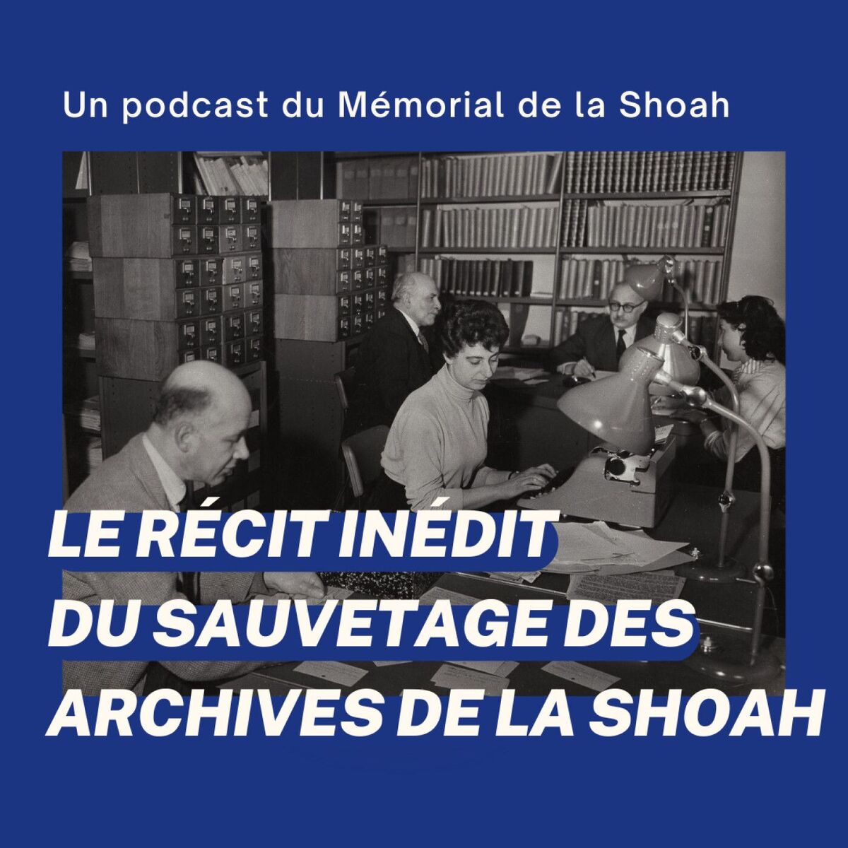 Show cover of Le récit inédit du sauvetage des archives de la Shoah
