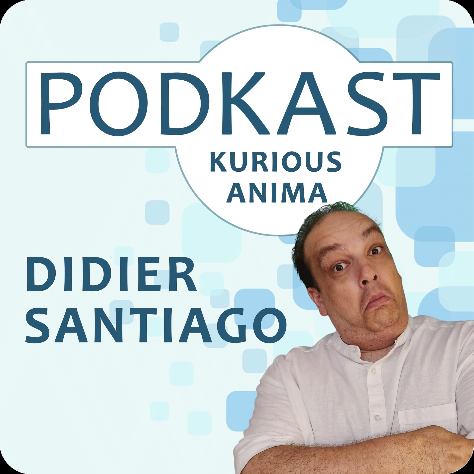 Show cover of Didier Santiago PodKAst