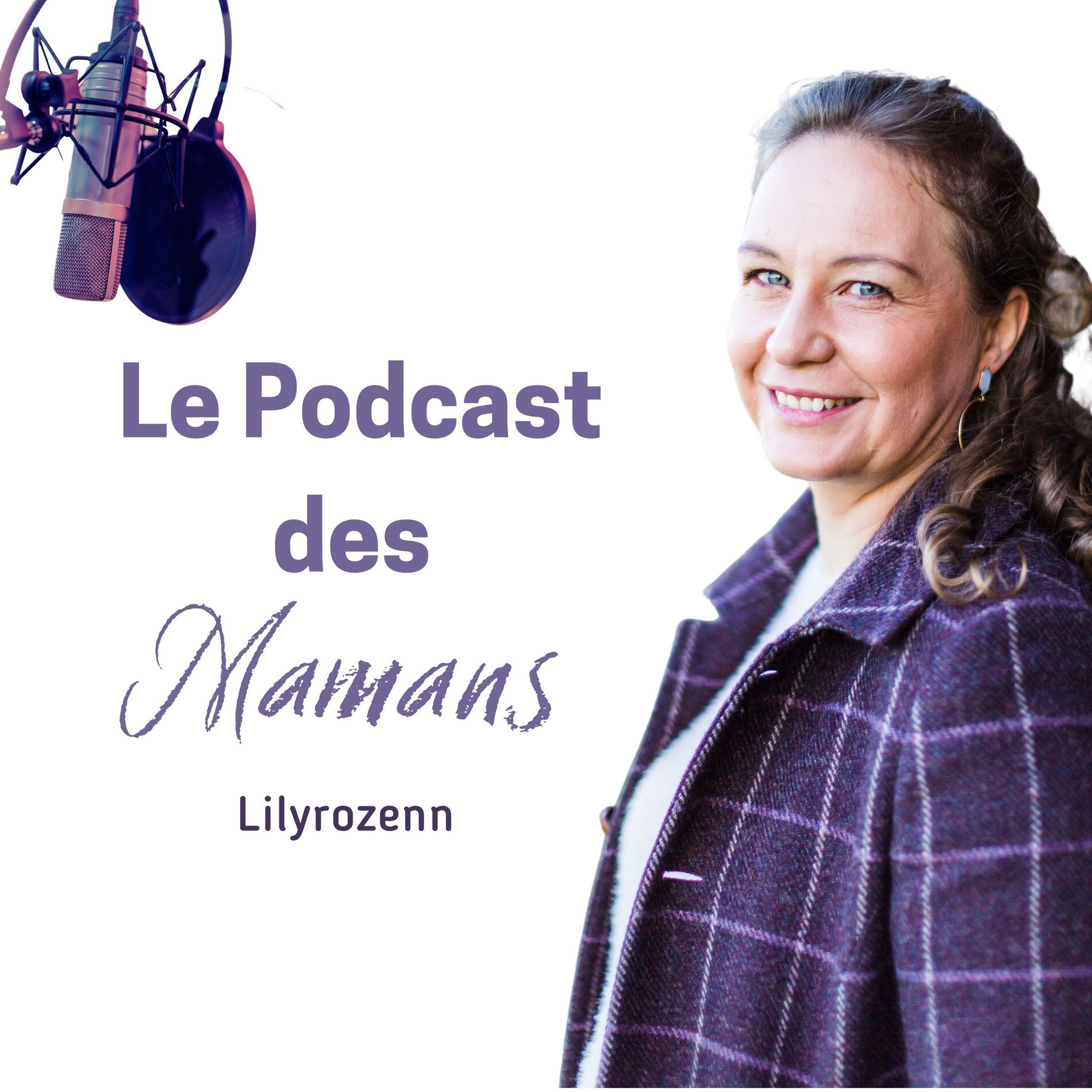 Show cover of Le Podcast des Mamans