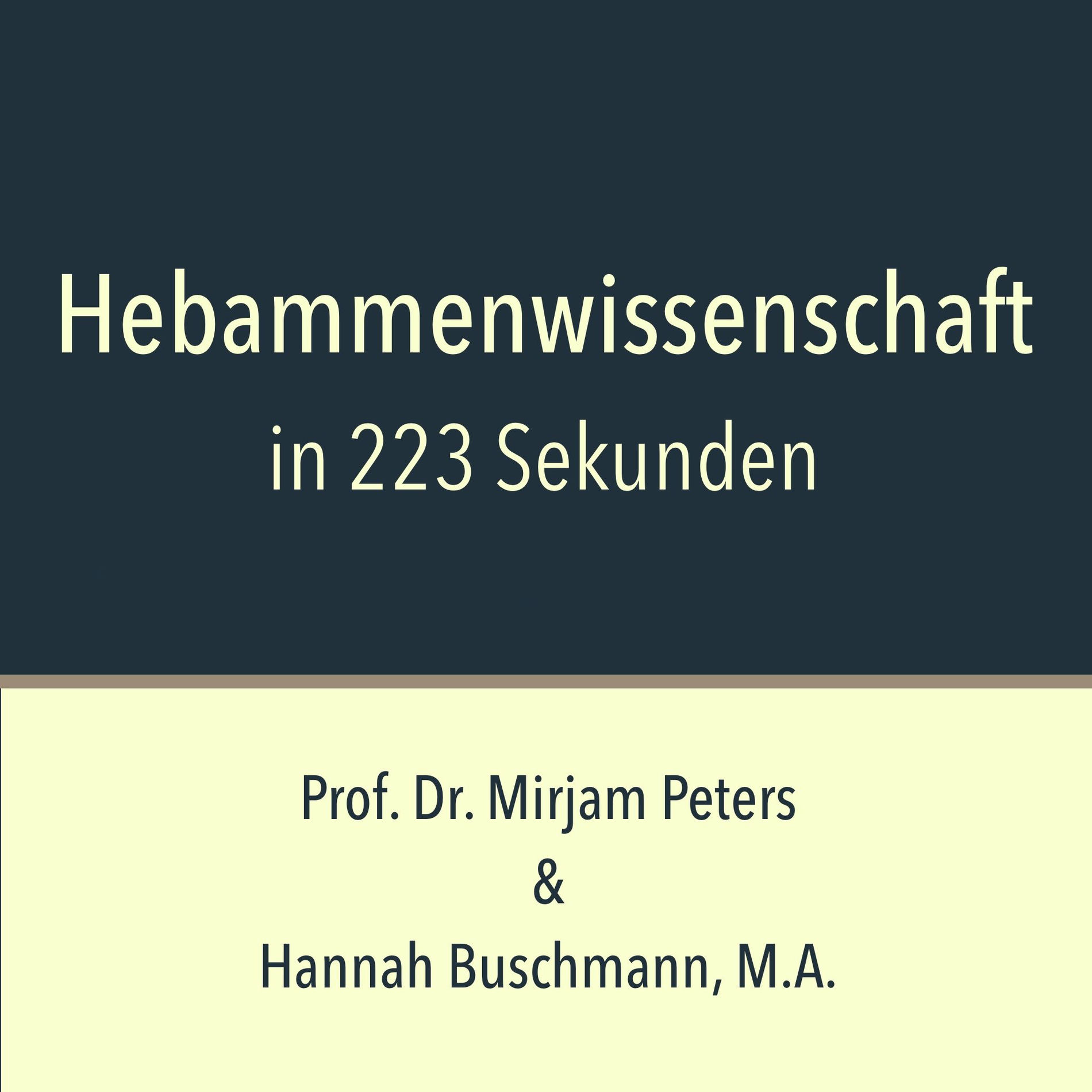 Show cover of Hebammenwissenschaft in 223 Sekunden
