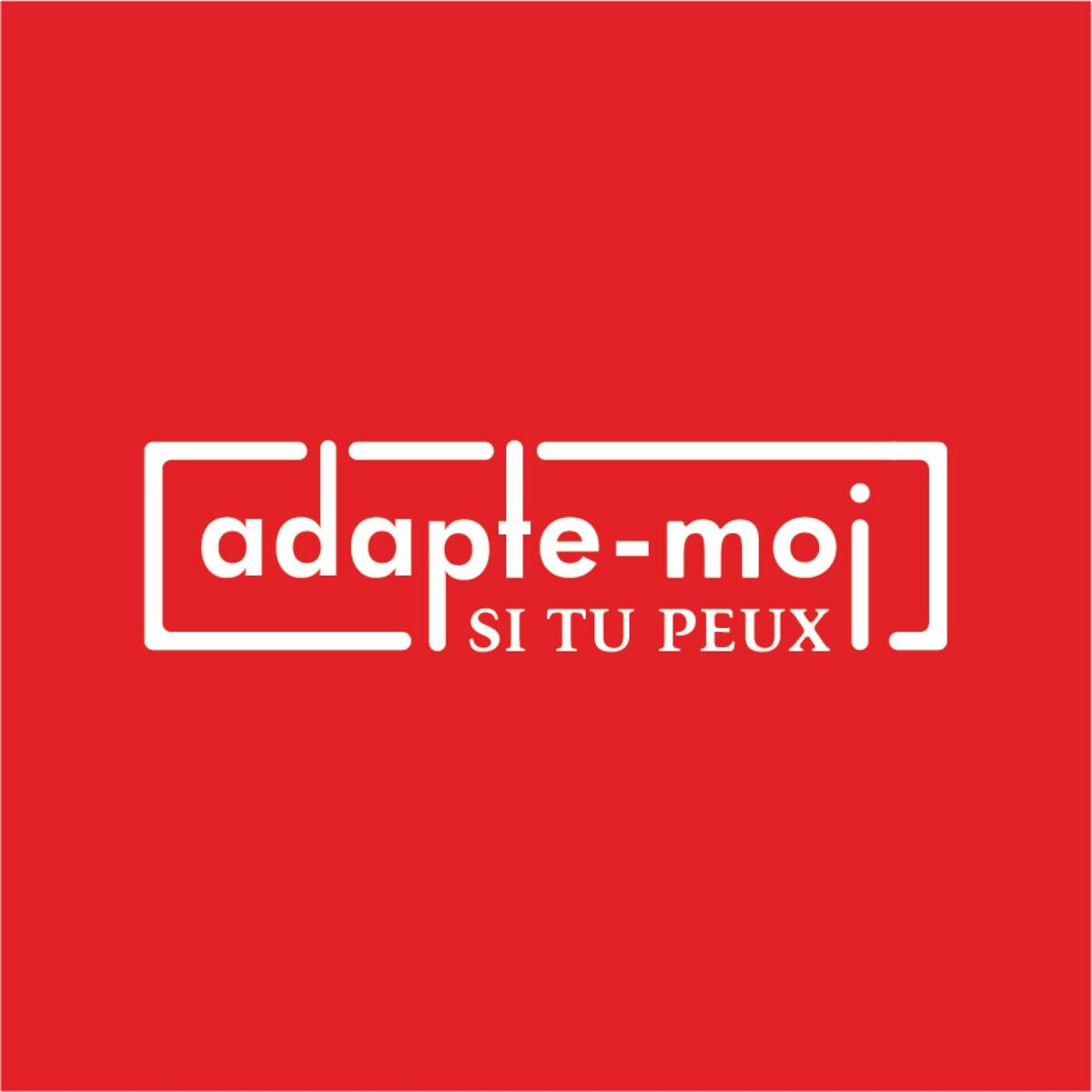 Show cover of Adapte-Moi Si Tu Peux