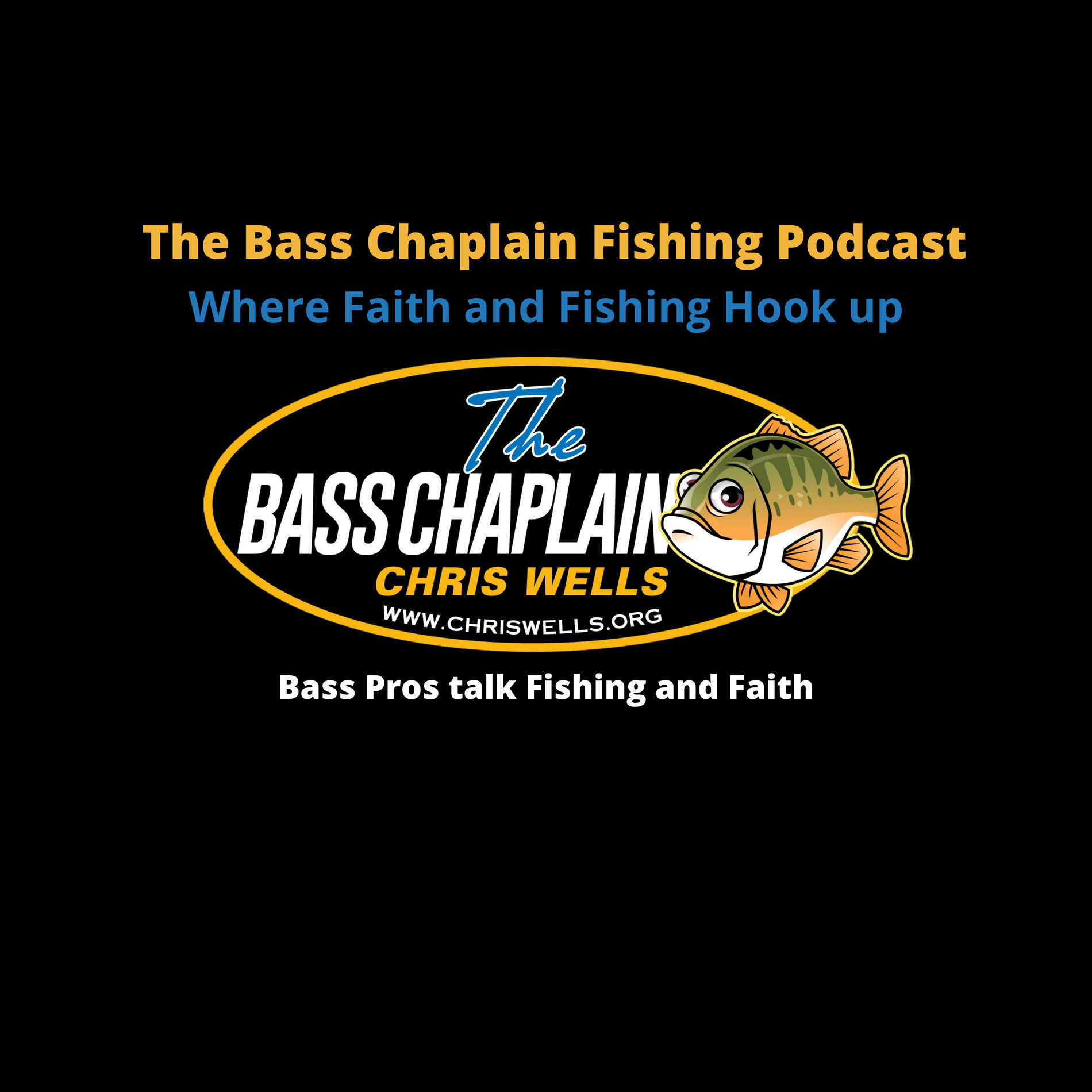 Show cover of The Bass Chaplain Fishing Podcast
