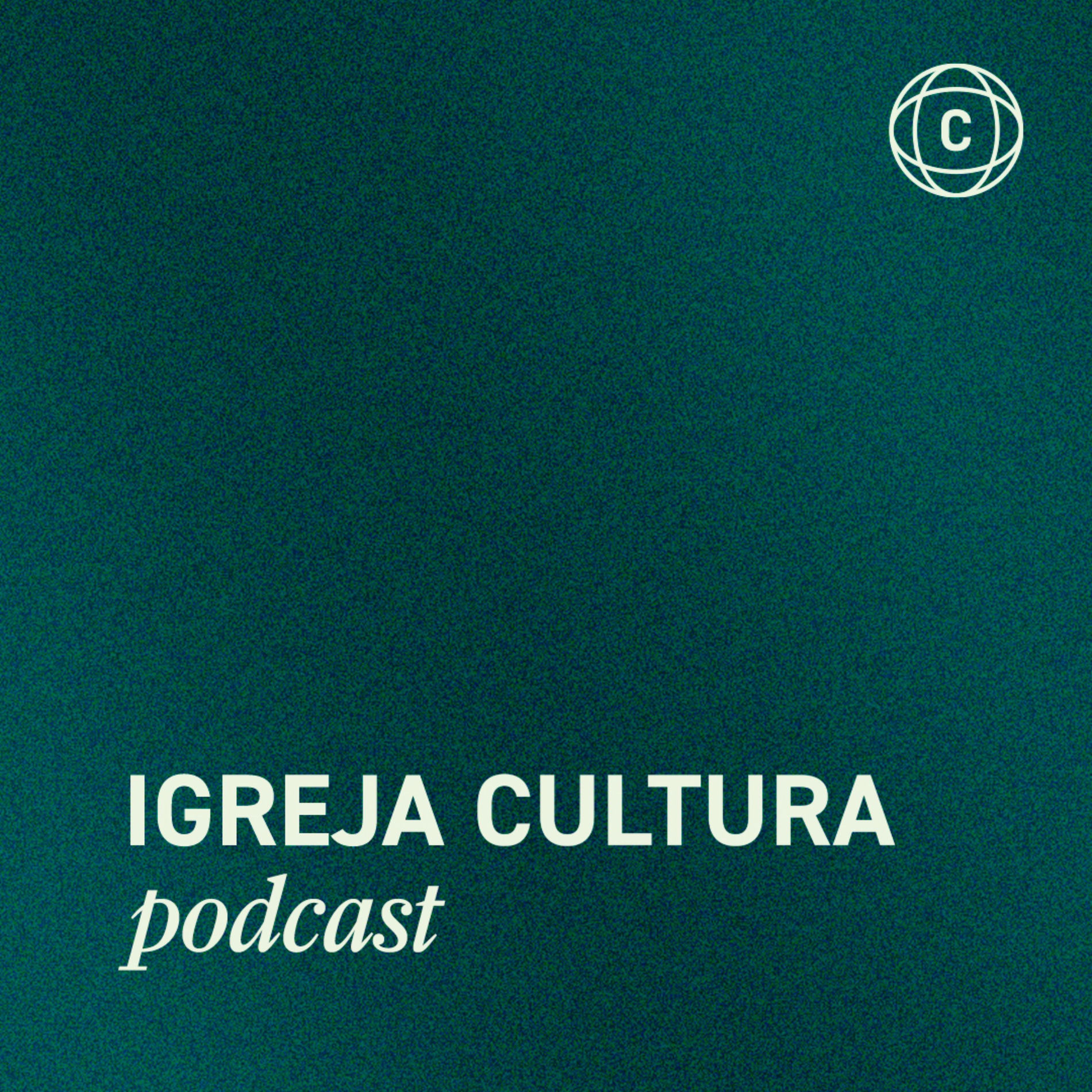 Show cover of Igreja Cultura | PODCAST