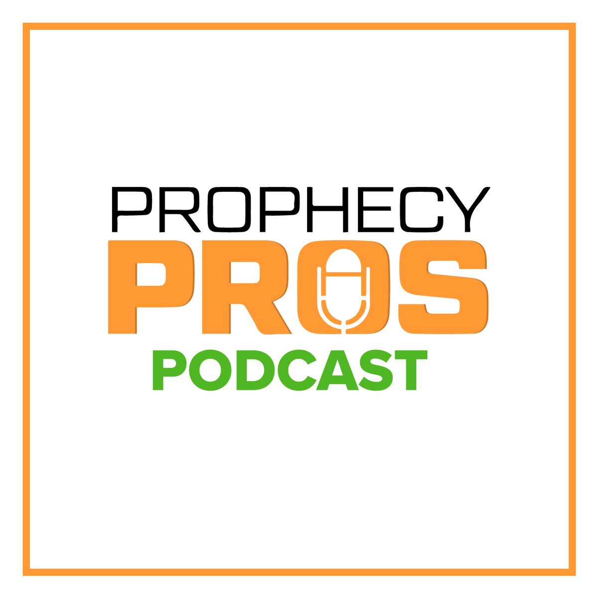 Show cover of Prophecy Pros Podcast