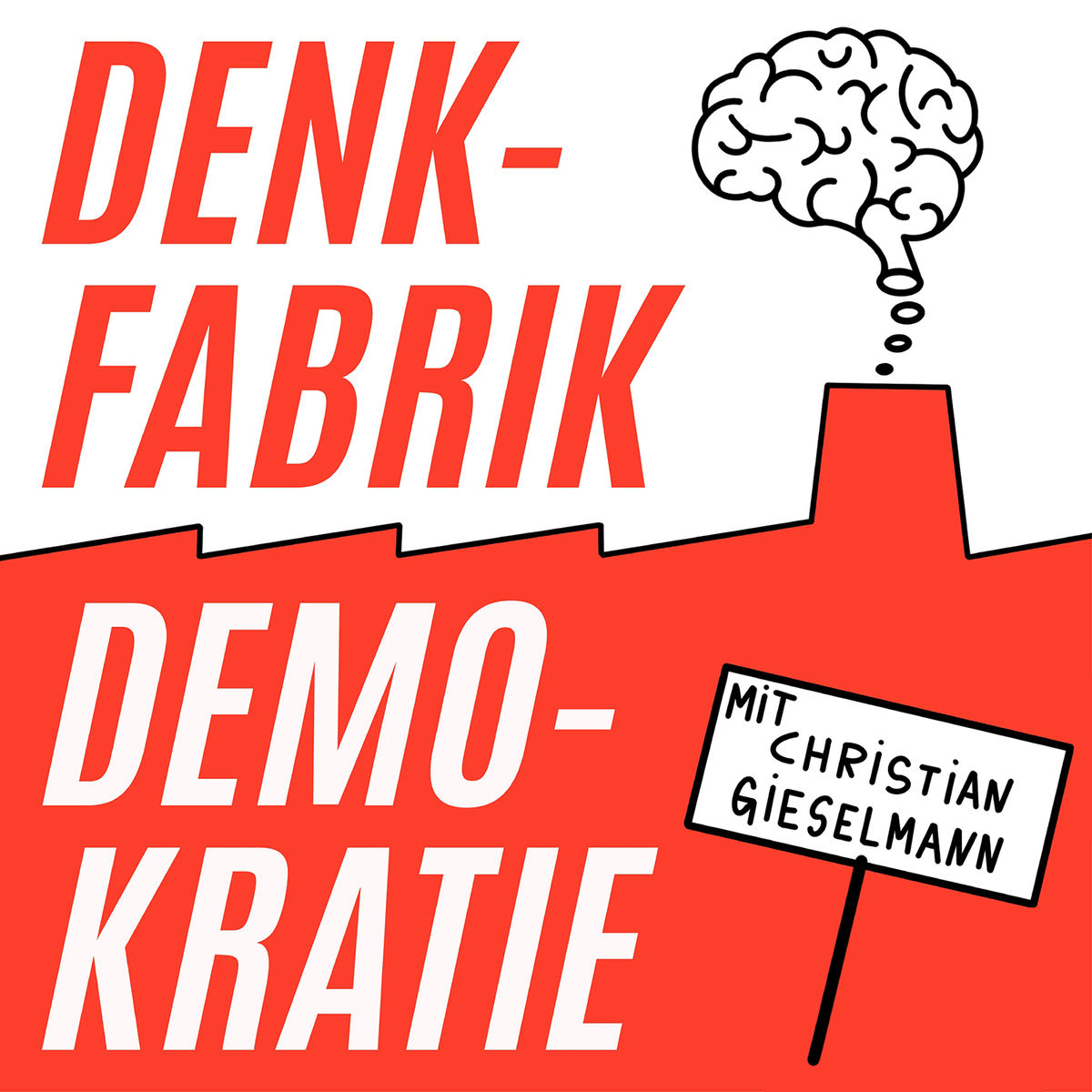 Show cover of Denkfabrik Demokratie - Der Podcast für Demokratie Entwicklung