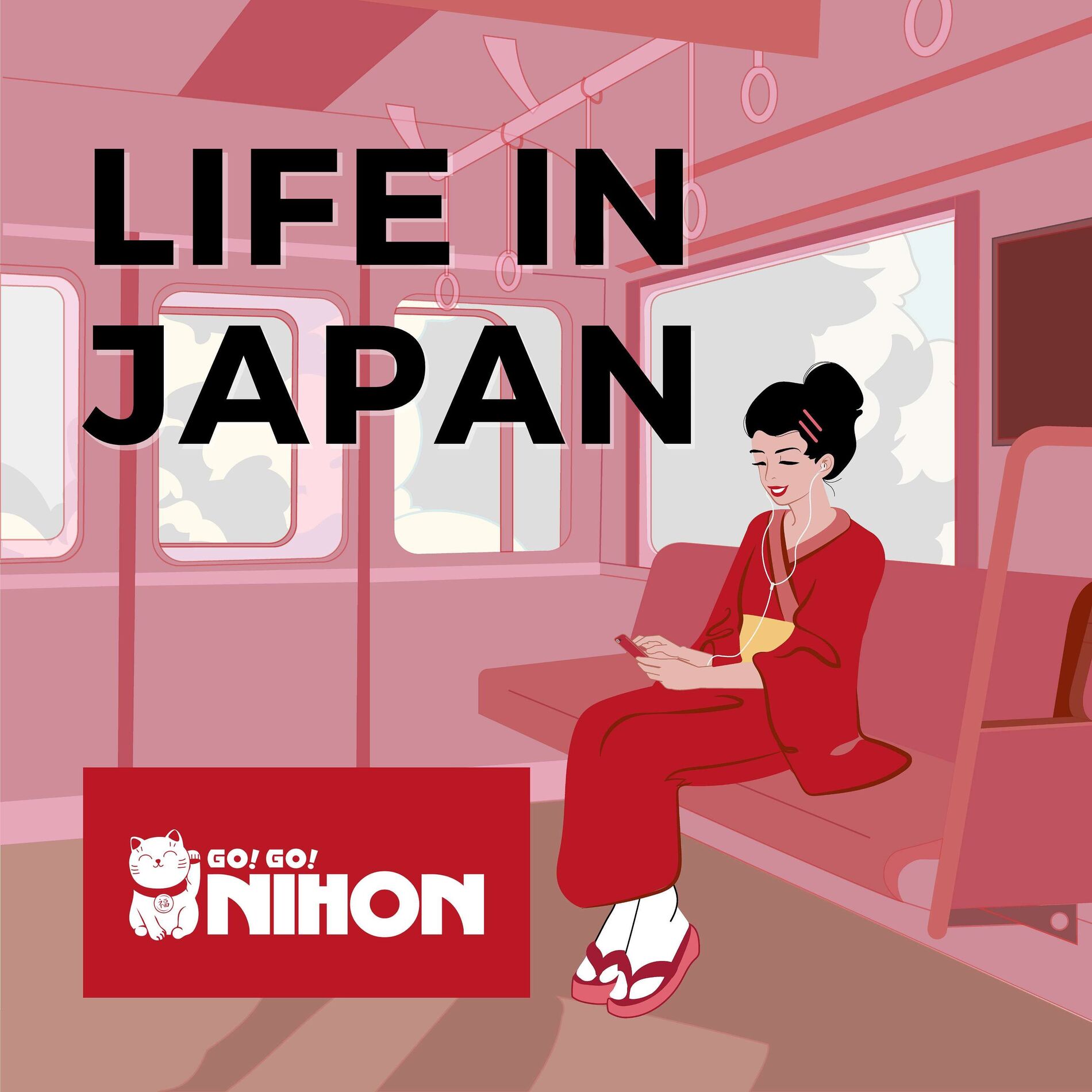 Show cover of Life in Japan with Go! Go! Nihon