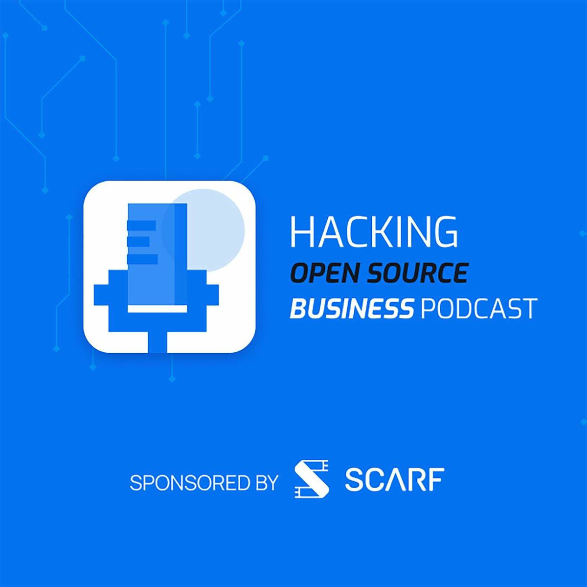 Show cover of The Hacking Open Source Business Podcast