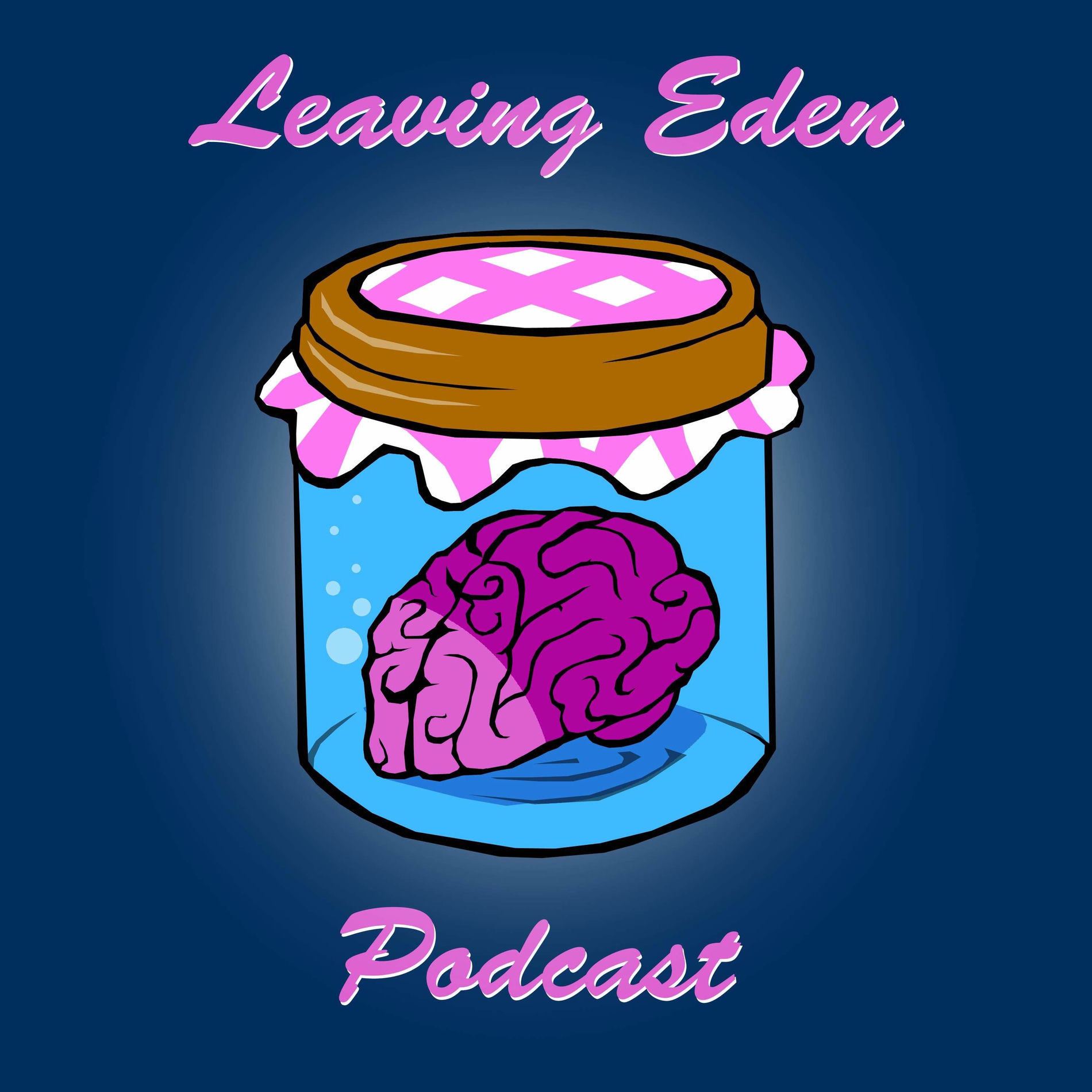 Show cover of Leaving Eden Podcast