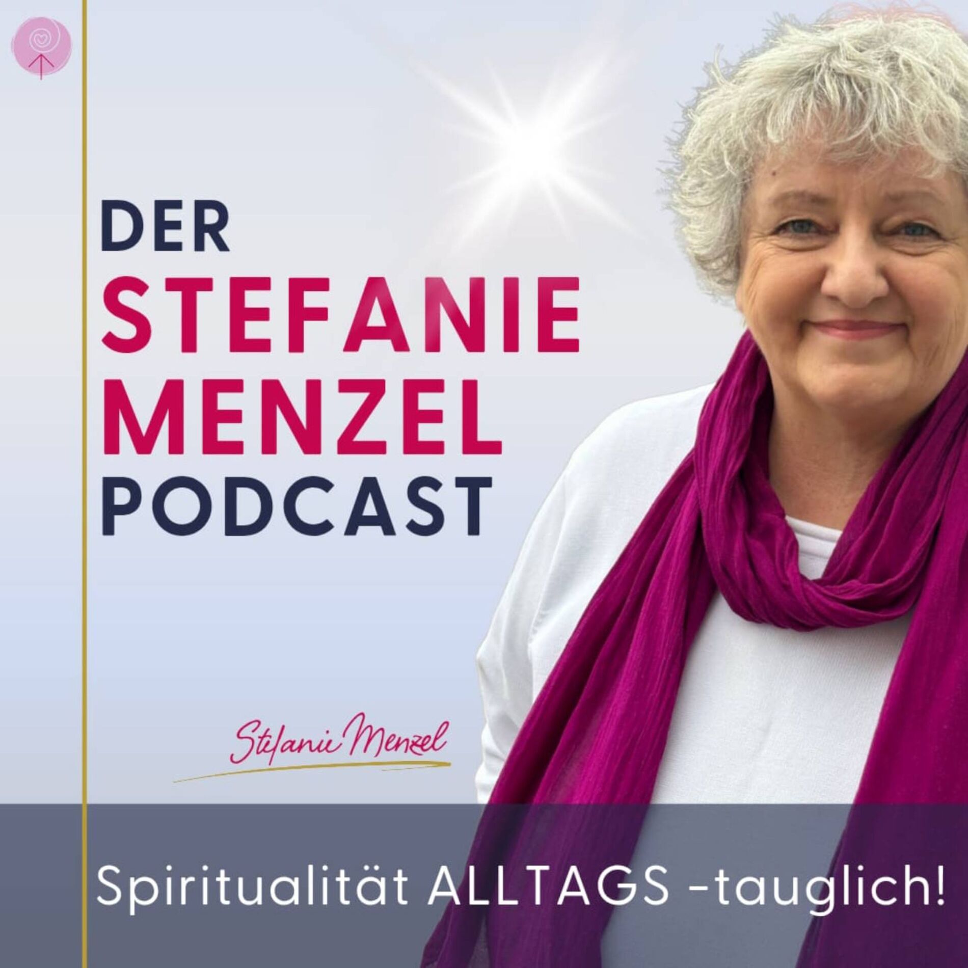 Show cover of Der Stefanie Menzel PODCAST