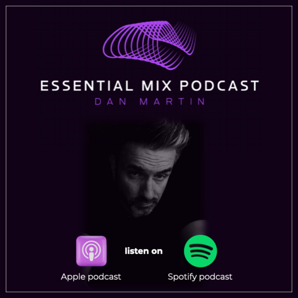 Show cover of Dan Martin Essential Mix Podcast