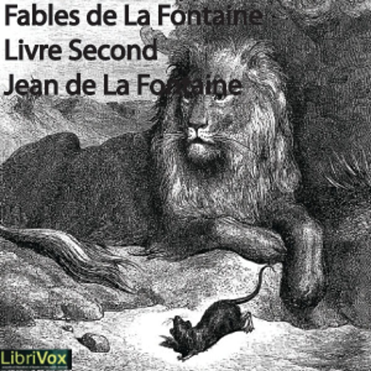 Show cover of Fables de La Fontaine, livre 02 by Jean de La Fontaine (1621 - 1695)