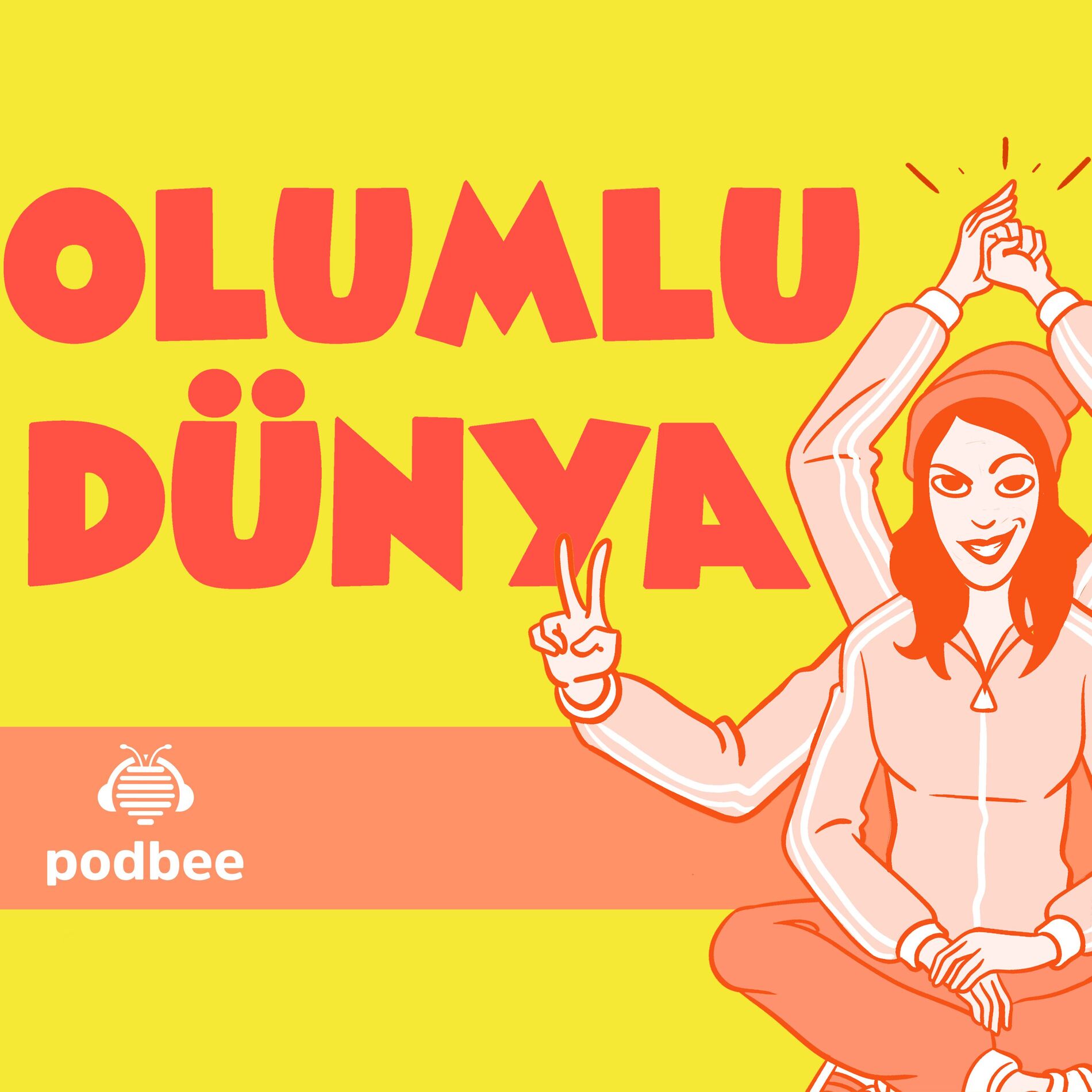 Show cover of Olumlu Dünya