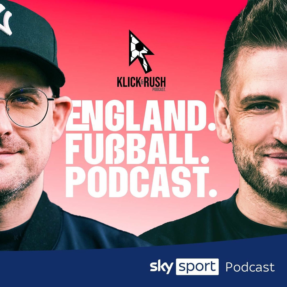 Show cover of Klick & Rush - der Premier League Podcast von Sky Sport
