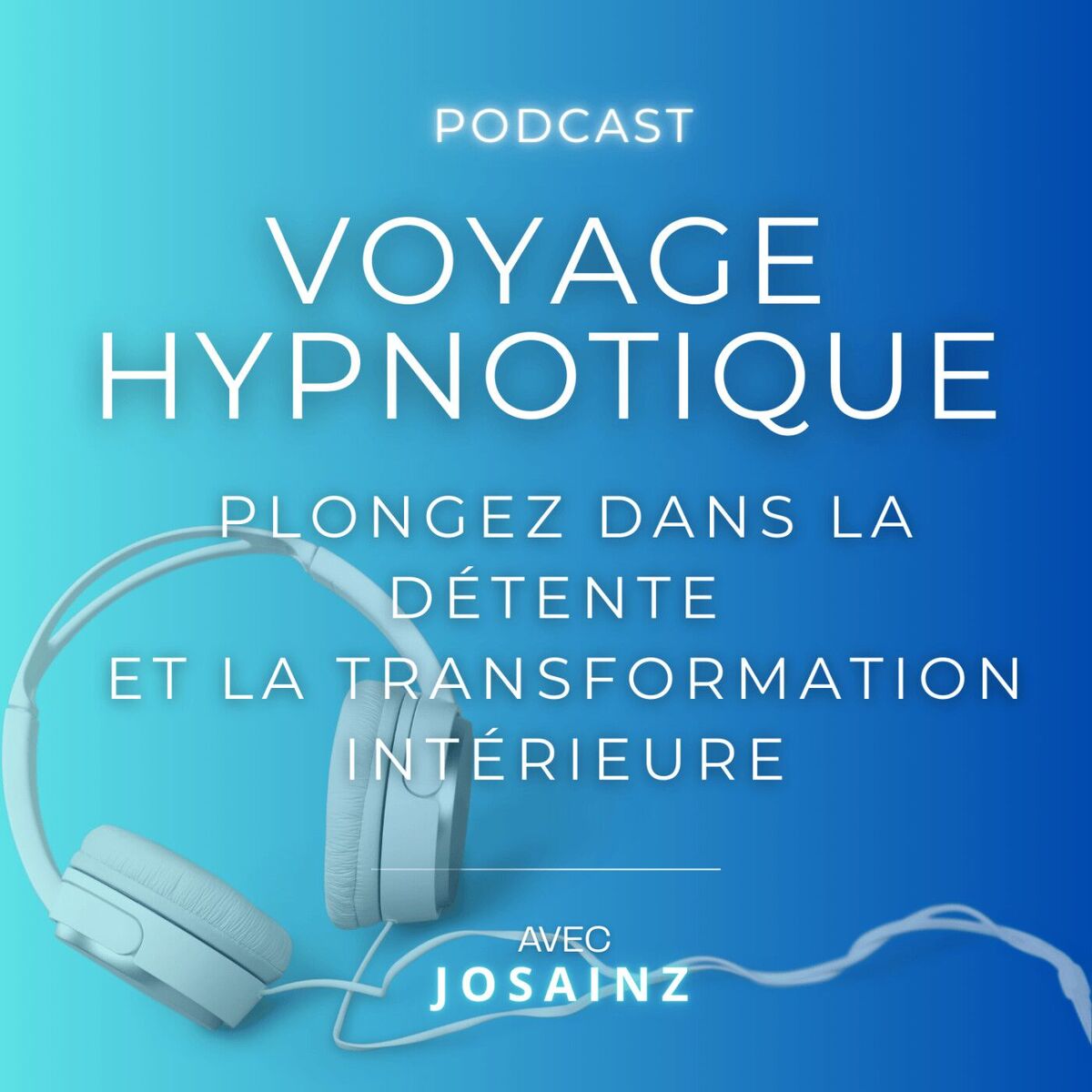 Show cover of 🎙️ Voyage Hypnotique par Jo Sainz – Plongez dans la détente et la transformation intérieure